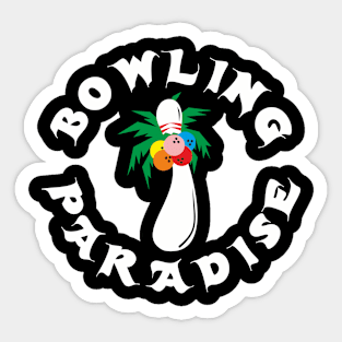 Bowling Paradise Sticker